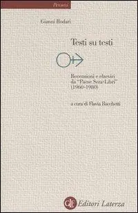 Subito Disponibile Testi su testi. Recensioni e elzeviri da «Paese Sera-libri» (1960-1980)