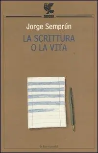 La scrittura o la vita Esclusivo