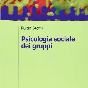 Vendita Finale Psicologia sociale dei gruppi