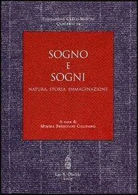 Popolare Sogno e sogni. Natura, storia, immaginazione