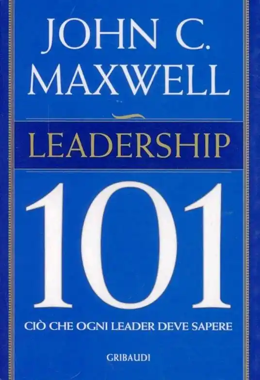 Leadership 101 Ultime Pezzi