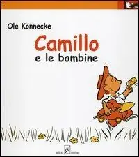 Camillo e le bambine Prezzo Ridotto