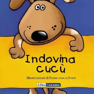 Promozione Esclusiva Indovina Cucù