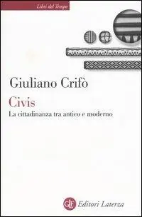 Civis. La cittadinanza tra antico e moderno Solo Oggi