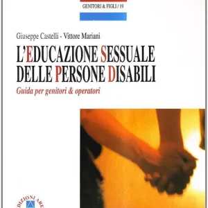 L‘educazione sessuale delle persone disabili Economico