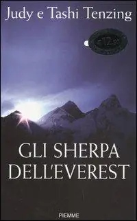 Must-Have Gli sherpa dell‘Everest. I veri eroi della montagna sacra