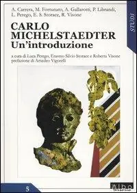 Direttamente Dal Produttore Carlo Michelstaedter. Un‘introduzione