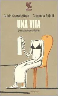 Una vita (Romanzo metafisico) Super Prezzo