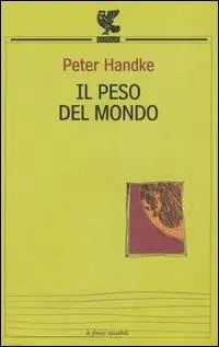 Il peso del mondo Compra Online