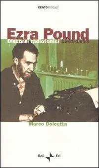 Bestseller Ezra Pound. Discorsi radiofonici 1941-1943