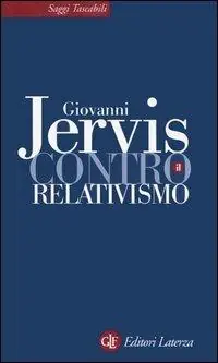 Esclusivo Contro il relativismo