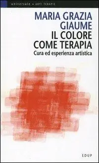 Il colore come terapia. Cura ed esperienza artistica Spedito Oggi
