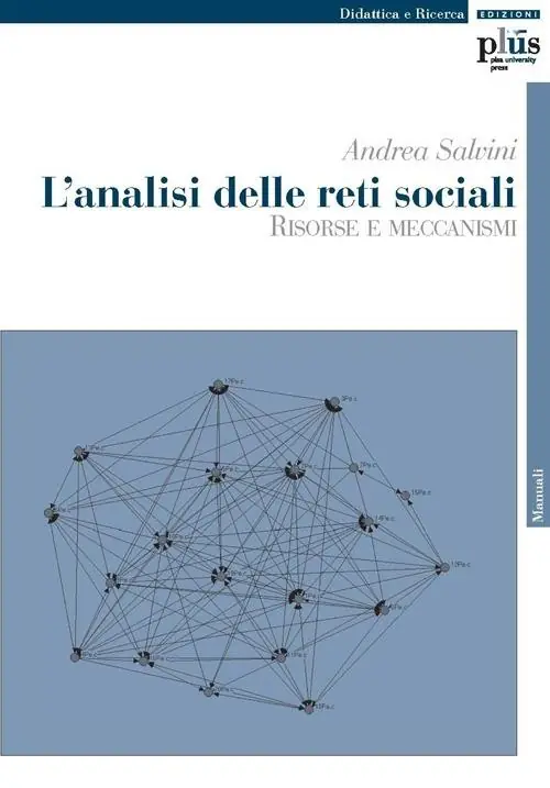 Compra Oggi Stesso L‘ analisi delle reti sociali. Risorse e meccanismi