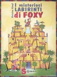 Direttamente Dal Produttore I misteriosi labirinti di Foxy