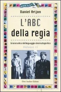 Più Venduto L‘ ABC della regia. Vol. 2