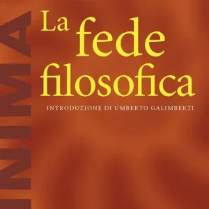 Acquista Ora La fede filosofica