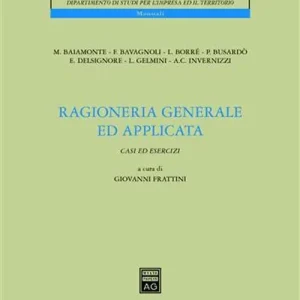 Novità Ragioneria generale ed applicata. Casi ed esercizi