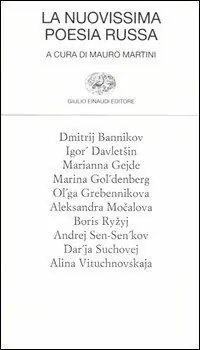 Nuova Collezione La nuovissima poesia russa. Testo russo a fronte