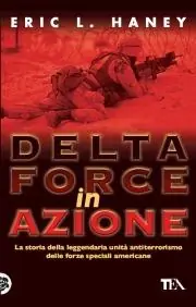 Delta Force in azione Prezzo Basso