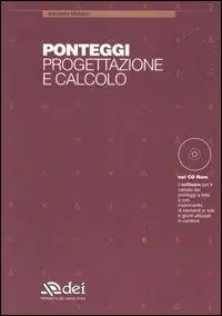 Offerta Limitata Ponteggi. Progettazione e calcolo. Con CD-ROM