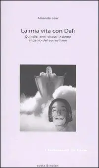 Nuova Collezione La mia vita con Dalí