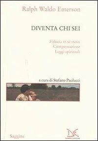 Non Perdere Diventa chi sei Fiducia in se stessi-Compensazione-Leggi spirituali