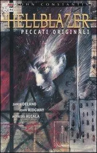 Peccati originali. John Constantine, Hellblazer. Vol. 1 Consegna Rapida