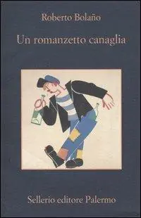 Spedito Oggi Un romanzetto canaglia