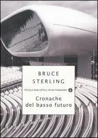 Cronache del basso futuro Spedito Oggi
