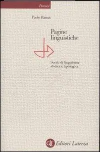 Pagine linguistiche. Scritti di linguistica storica e tipologica Offerta Lampo