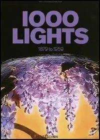 One thousand lights. Ediz. italiana, spagnola e portoghese. Vol. 1 1879 to 1959 Offerta Speciale