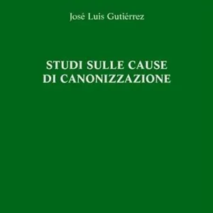 Studi sulle cause di canonizzazione Bestseller