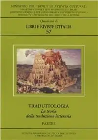 Traduttologia. La teoria della traduzione letteraria Quantità Limitata