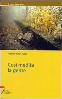 Così medita la gente Prezzo Scontato