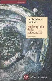 Enciclopedia della psicoanalisi. Vol. 1 Economico