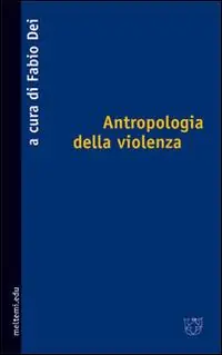 Antropologia della violenza Vendita Finale