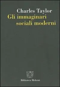 Non Perdere Gli immaginari sociali moderni