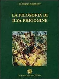 La filosofia di Ilya Prigogine Direttamente Dal Produttore