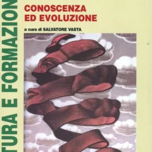 Conoscenza ed evoluzione Subito Disponibile