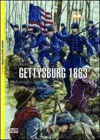 Consegna Rapida Gettysburg 1863. La battaglia decisiva della guerra civile americana