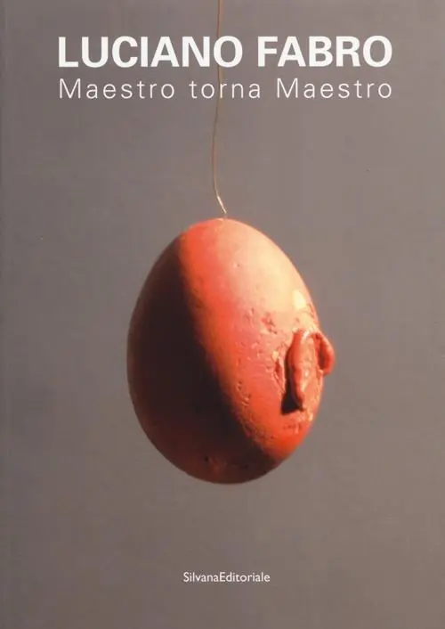 Consegna Rapida Luciano Fabro. Maestro torna Maestro. Atti delle giornate di studio (Milano, 3-4 febbraio 2010). Ediz. illustrata