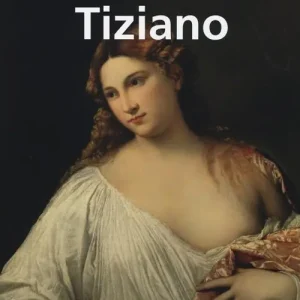 Tiziano. Ediz. illustrata Offerta Limitata