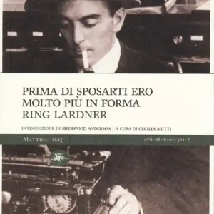 Vendita Finale Prima di sposarti ero molto più in forma