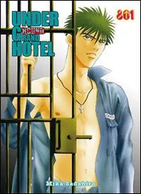 Economico Under Ground Hotel. Vol. 1