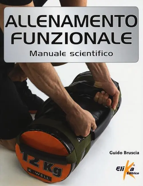 Nuovo Arrivo Allenamento funzionale. Manuale scientifico