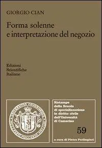 Novità Forma solenne e interpretazione del negozio