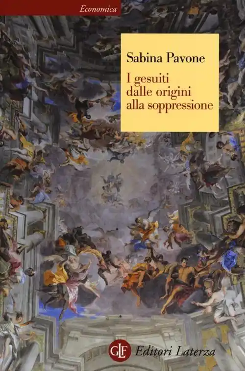 I gesuiti. Dalle origini alla soppressione. 1540-1773 Occasione
