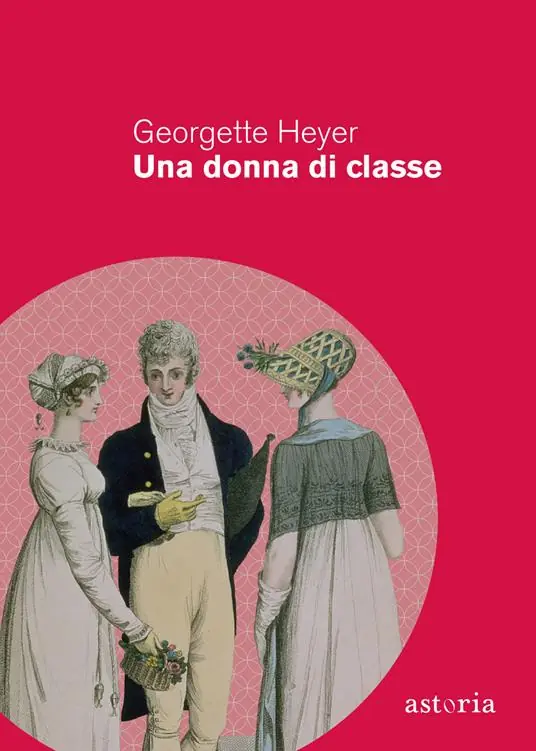 Una donna di classe. Ediz. integrale Subito Disponibile