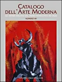 Offerta Del Giorno Catalogo dell‘arte moderna. Ediz. illustrata. Vol. 49
