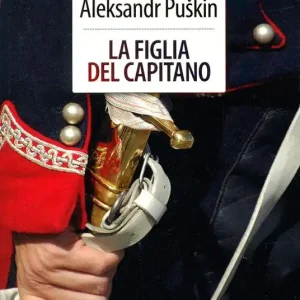 Di Tendenza La figlia del capitano. Ediz. integrale
